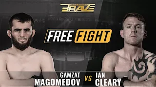 FREE FIGHT | Gamzat Magomedov VS Ian Cleary - BRAVE CF 24