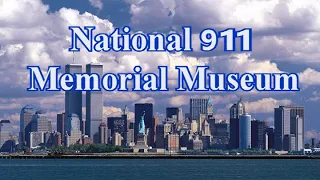 【4K】（No Music) National September 11 Memorial Museum,  New York,  Manhattan, 911, 9/11