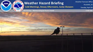 04/30/24 Hazard Briefing - Cold Mornings, Breezy Afternoons, Some Showers