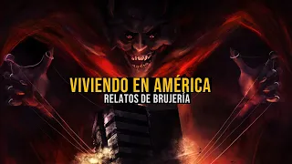 Viviendo En AMERICA (Relatos De Terror)