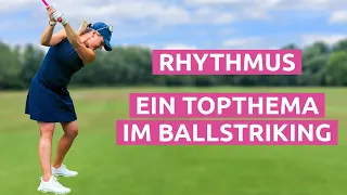 Rhythmus - ein Topthema im Ballstriking