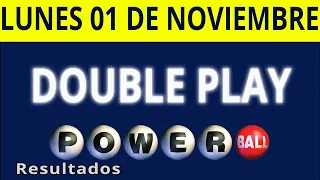 Resultado del Double Play de Powerball del Lunes 1 de Noviembre de del 2021