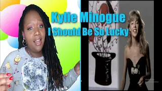Kylie Minogue - I Should Be So Lucky - Reaction