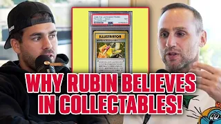 Why Michael Rubin BELIEVES In Collectables!