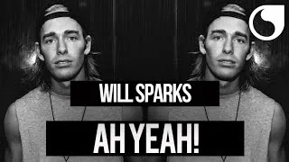 Will Sparks - Ah Yeah! (TJR Edit) [Instrumental]