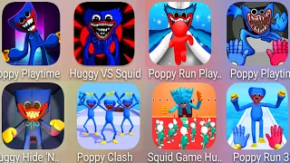Huggy VS Squid,Poppy Playtime,Poppy Run 3D,Poppy Clash,Huggy Hide N' Seek,Poppy Hide 'N Seek........