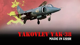 Yakovlev Yak-38 - The Soviet VTOL Fighter and the Dream of Failure