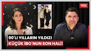 İşte Küçük İbo'nun son hali! 90'lı yılların çocuk yıldızı İbrahim Küçük şimdi ne yapıyor?