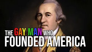 The Gay Man Who Founded America