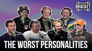 What Is The Worst Thing To Make Your Personality? Ft. Francis & Smitty (The Bracket, Vol: 060)