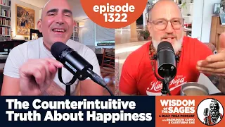 1322: The Counterintuitive Truth about Happiness