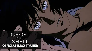 Ghost in the Shell (1995 Movie) Official IMAX Trailer - Mamoru Oshii, Masamune Shirow