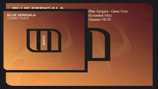 Blue Serigala - Game Over (Extended Mix)