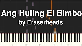 Ang Huling El Bimbo by Eraserheads Synthesia Piano Tutorial + sheet music