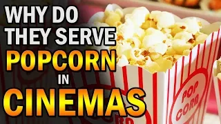 Why Do They Serve Popcorn In Cinemas | Creative Vision