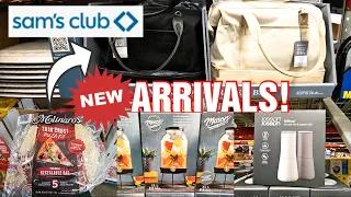 SAM'S CLUB - New Arrivals!