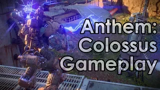 Anthem: Colossus Gameplay - Preventative Precautions Story Mission