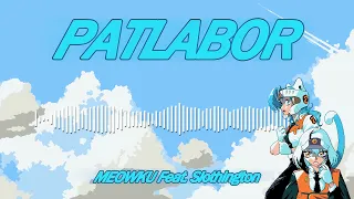 Sono Mama No Kimi De Ite (Patlabor TV Theme) Cover - Meowku Ft. Slothington