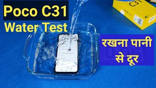 Poco C31 Water Test | water test durability test Fail? @KasanaJi Technical