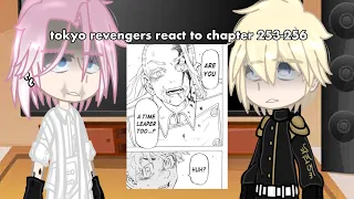 tokyo revengers react to chapter 253-256 | manga spoilers | tokyo manji & kantou manji gang | 🥲🥲