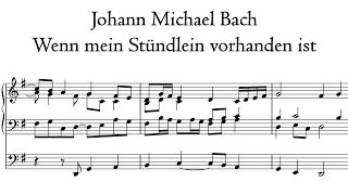 J.M. Bach - Wenn mein Stündlein vorhanden ist - Trost organ, Waltershausen, Hauptwerk