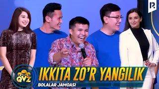 QVZ 2022 | Bolalar jamoasi - Ikkita zo'r yangilik