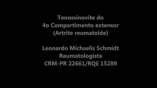 ✳ Tenossinovite do 4o compartimento extensor do carpo 🔥