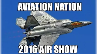 Air Show - Aviation Nation 2016