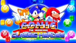 Sonic Classic Heroes - Speedrun 100% (Team Sonic)