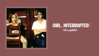 girl, interrupted edit compilation