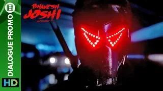 The masked vigilante! | Bhavesh Joshi Superhero | Dialogue Promo | Harshvardhan Kapoor | 1st June