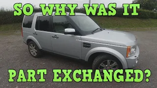 I soon found out why this Landrover Discovery 3 was Part Exchanged!