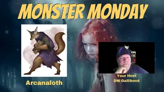 Monster Monday - Arcanaloth