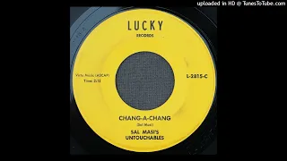 Sal Masi's Untouchables - Chang-A-Chang - 1966 R&B Instrumental