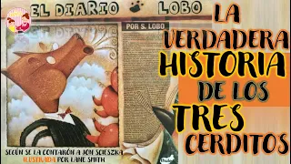 🌟LA VERDADERA HISTORIA DE LOS TRES CERDITOS