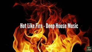 Hot Like Fire - Robert Cristian & Sonny Flame