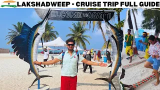 Lakshadweep Tour - Cruise Touring India's Island Paradise | Full Ship tour | Agatti Lakshadweep