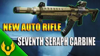 Destiny 2 Seventh Seraph Carbine PvP Gameplay Review Legendary Auto rifle | Season Of The Worthy