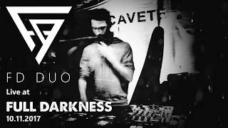 FD DUO live @ Full Darkness [Techno]