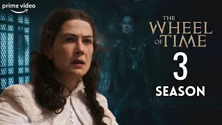 The Wheel of Time Season 3 Release Date Latest News | Trailer Update