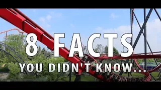 8 Facts You Didn't Know!