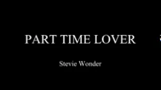 Stevie Wonder PART TIME LOVER HQ
