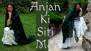 Anjan Ki Siti Men - Rajasthani Folk Dance