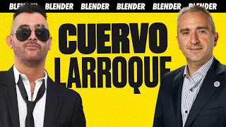 CUERVO LARROQUE: “SUEÑO con NÉSTOR y ME DA SEÑALES ENCRIPTADAS” | ESCUCHO OFERTAS | BLENDER