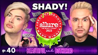 EXPOSING Allure's SHADY Best in Beauty Awards!  | BEAUTIFUL and BOTHERED | Ep. 40