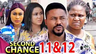 SECOND CHANCE " Complete Season 11&12" Chizzy Alichi/ Mike Godson 2023 New Trending Movie