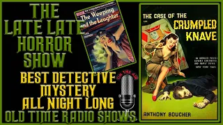 Best Detective Mystery mix Bag Old Time Radio Shows All Night Long / On Air