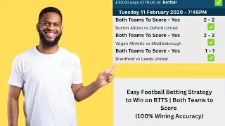 Easy Football Betting Strategy to Win on BTTS | Both Teams to Score (100% Wining Accuracy)