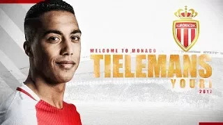 YOURI TIELEMANS - WELCOME TO MONACO - SKILLS - GOALS - 2017