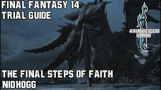 Final Fantasy 14 - Heavensward - The Final Steps of Faith - Trial Guide